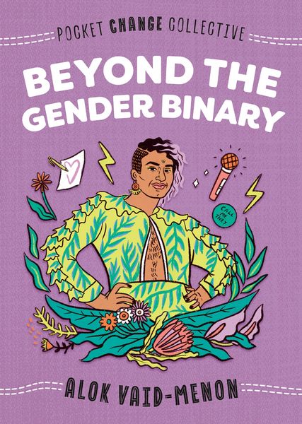 Alok Vaid-Menon – Beyond the Gender Binary