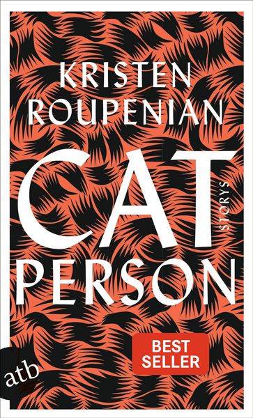 Kristen Roupenian – Cat Person