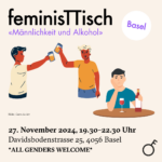 feminisTTisch Männlichkeit und Alkohol